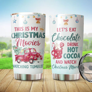 Christmas Movie Gifts - This Is My Christmas Movies Watching Tumbler Cup - Christmas Vacation Mug - Christmas Gifts For Men, Women - Xmas Gifts For Friends, Family, Coworkers - 20oz Tumbler