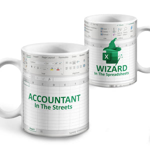 Accountant In The Street Wizard In The Spreadsheets - Accountant cup - Accountant funny mug - accounting  gift - cpa gifts - excel life -accounting graduation gifts - excel shortcut, na CPA,CFO, Coworkers, Men, Women Mug