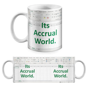 Its Accrual World Mug - Accountant cup - Accountant funny mug - accounting  gift - cpa gifts - excel life -accounting graduation gifts -  excel shortcut, na CPA,CFO, Coworkers, Men, Women Mug