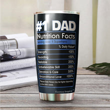 Load image into Gallery viewer, Best Dad In The Galaxy Tumbler - Dad Nutrition Facts Tumbler - Best Dad Tumbler - Dad Birthday Gifts From Son, Daughter, Kids - Gifts Idea For Dad, Daddy, Father - 2022 Fathers Gifts - Tumbler 20oz