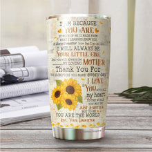 Load image into Gallery viewer, To My Mom Tumbler - You Are My Sunshine Tumbler - Mother, Mommy, Mom Tumbler - Birthday Gift For Mom From Daughter