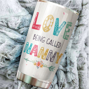 Nanny Gifts Love Being Called Nanny Tumbler 20oz Gift for grandma grandma birthday gifts gifts for grandma grandma gifts from grandchildren best grandma gifts