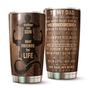 To My Dad Tumbler - Dad Coffee Tumbler - Father And Son Tumbler - Gifts For Dad From Son - Christmas, Birthday Gift For Father, Dad - Tumblers 20 Oz