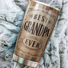 Load image into Gallery viewer, Best Grandpa Ever - Grandpa Nutrition Facts Gearment Tumbler 20oz