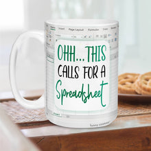 Load image into Gallery viewer, Ohh.. This Call For A Spreadsheet - Accountant cup - Accountant funny mug - accounting gift - cpa gifts - excel life - accounting graduation gifts -  excel shortcut, na CPA,CFO, Coworkers, Men, Women Mug 11oz 15oz